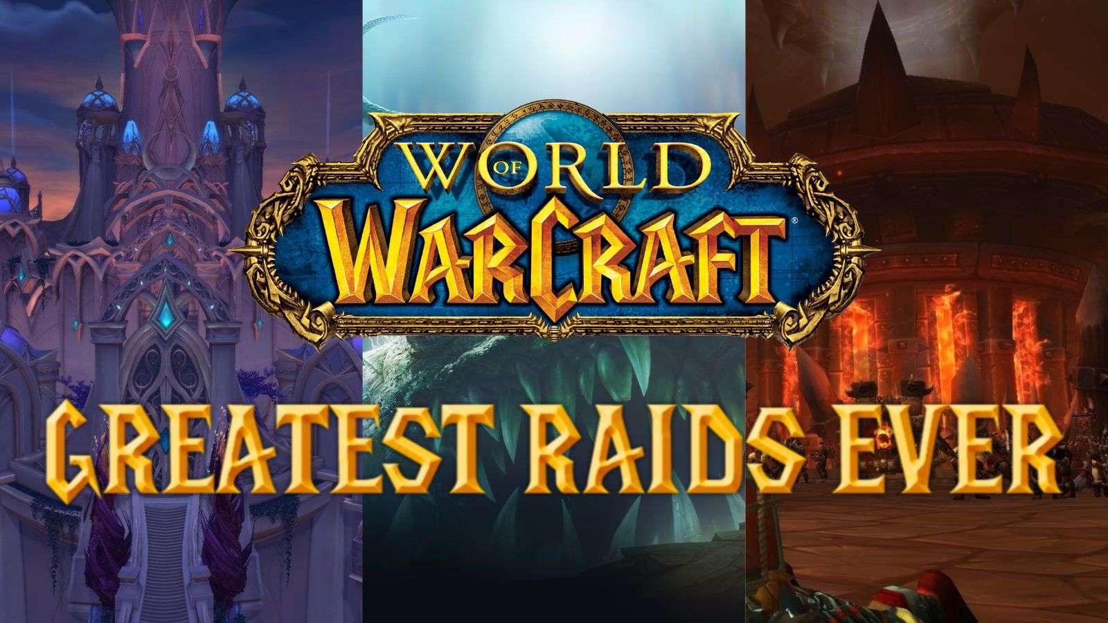 The featured image for the best raids in WoW