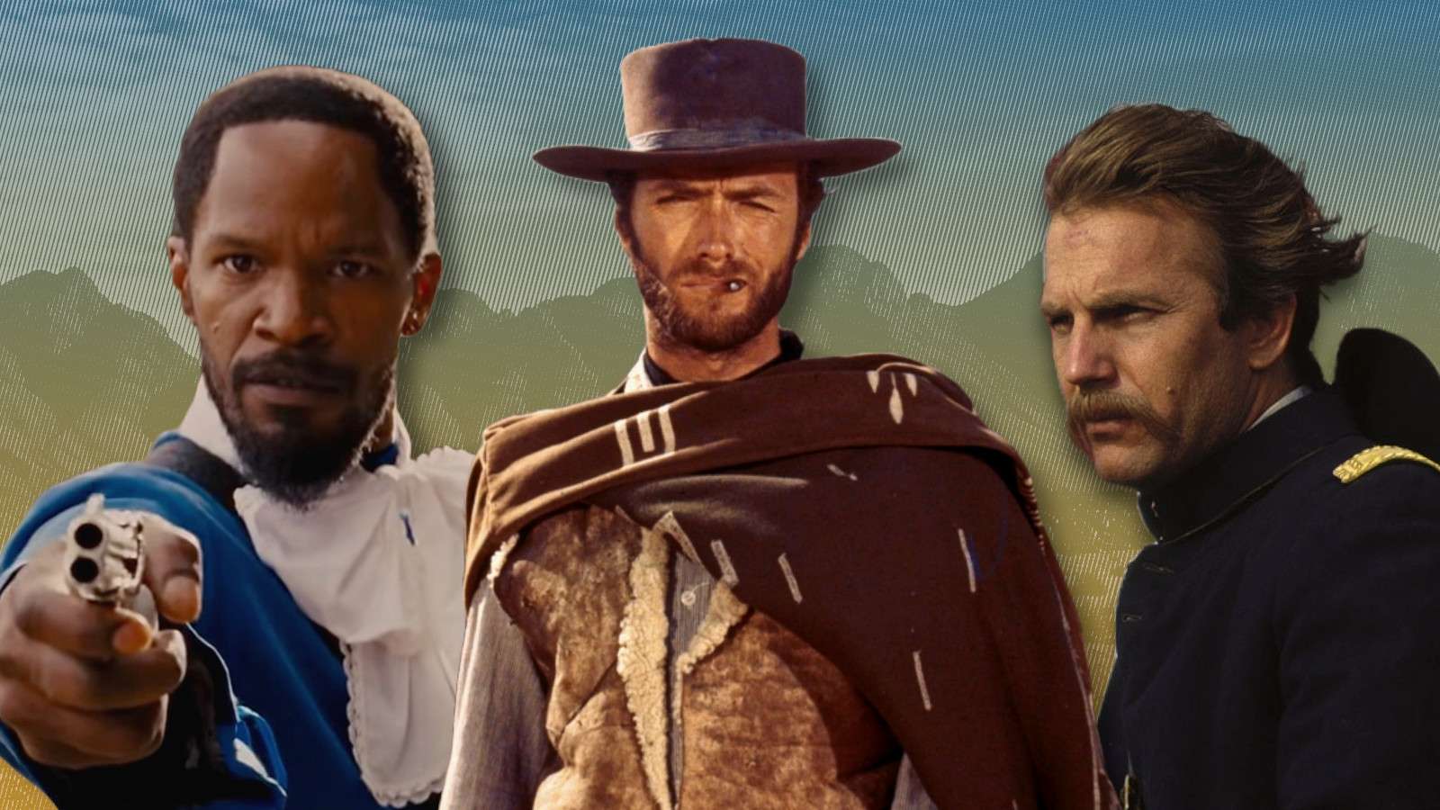 Jamie Foxx in Django Unchained, Clint Eastwood in The Good The Bad and the Ugly, and Kevin Costner in Dances with Wolves