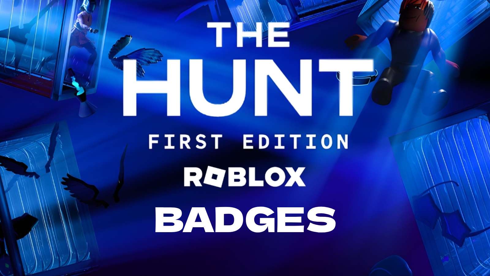 cover art for all the badges available in The Hunt: First Edition on Roblox.