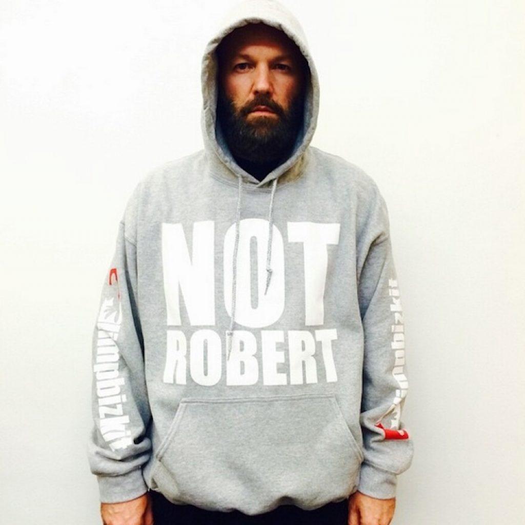 Fred Durst in "NOT ROBERT" hoodie