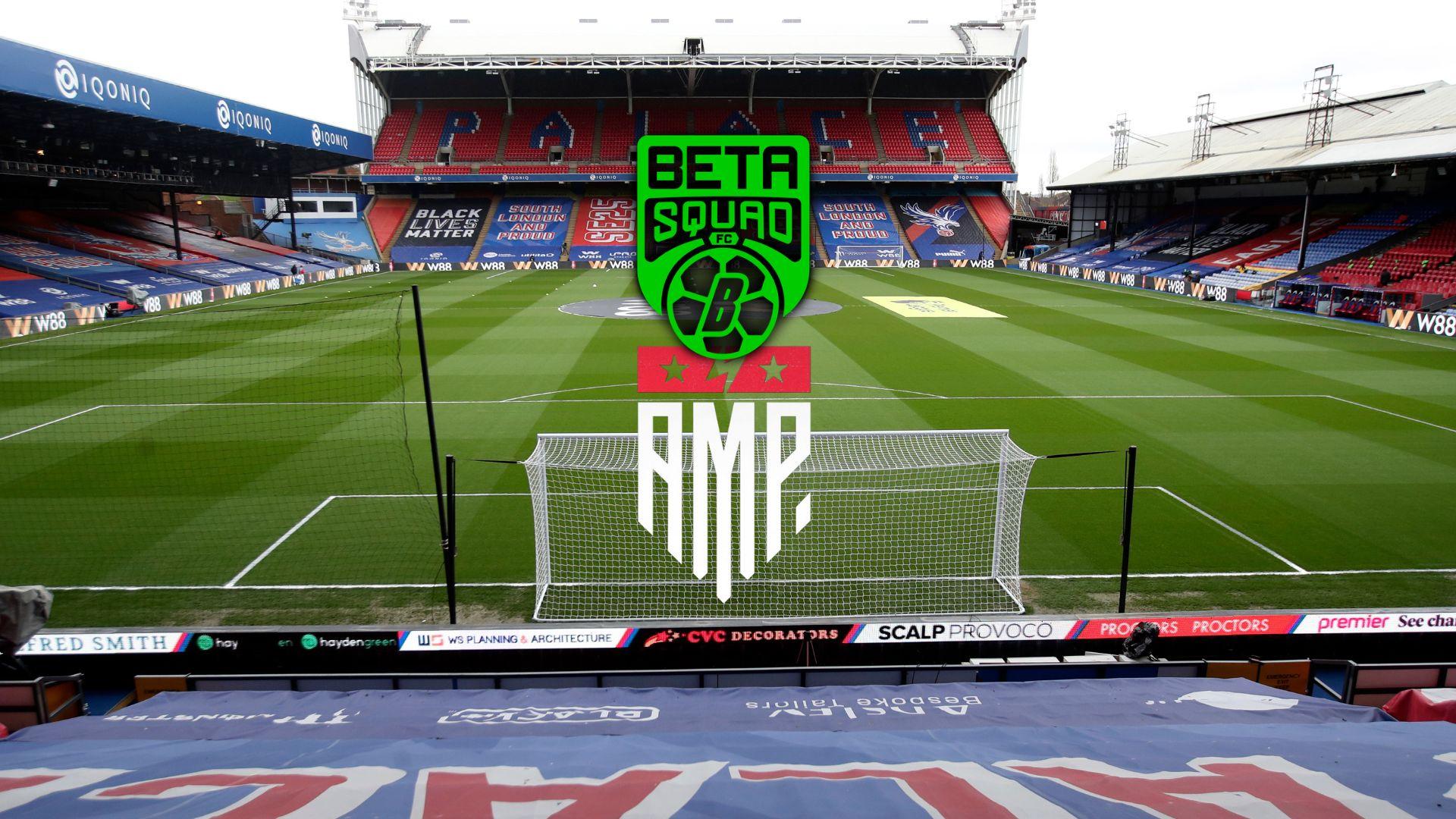 Beta Squad and AMP logos in front of an empty Selhurst Park Stadium