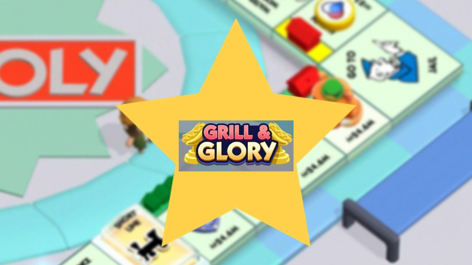 Monopoly Go Grill and Glory Rewards Guide